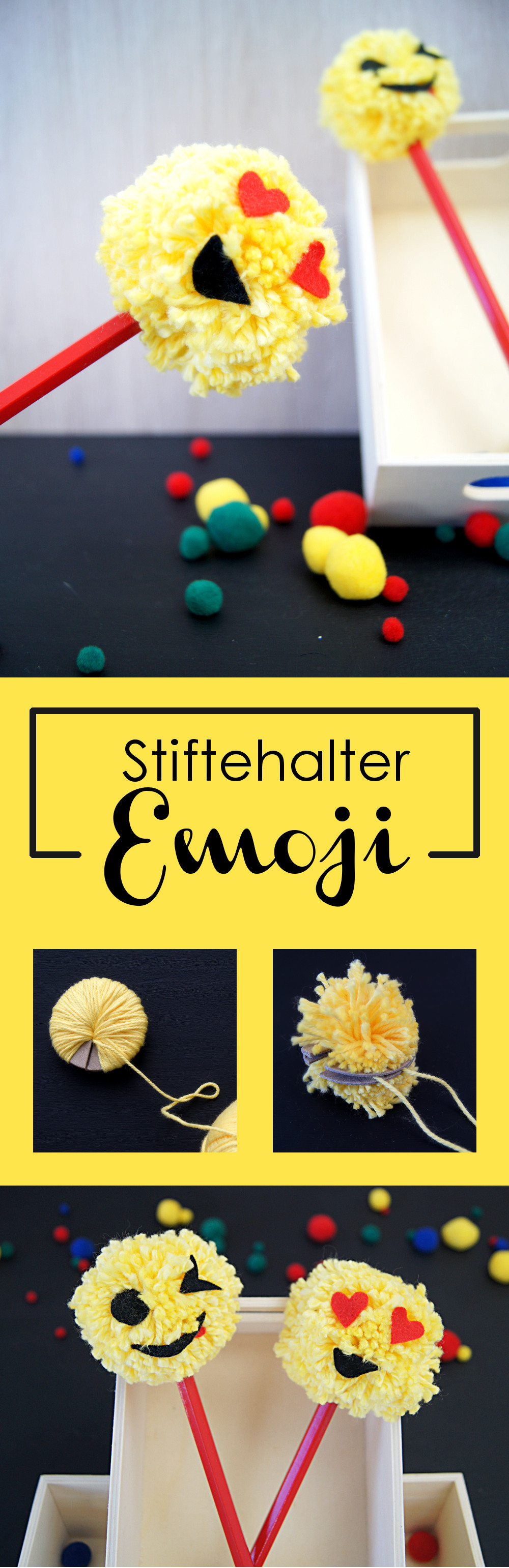 Anleitung zu coolen Pompon Emojis für Stifte. Basteln mit Garn und Filz. Ein tolles Bastelprojekt für Kinder. | von Fantasiewerk