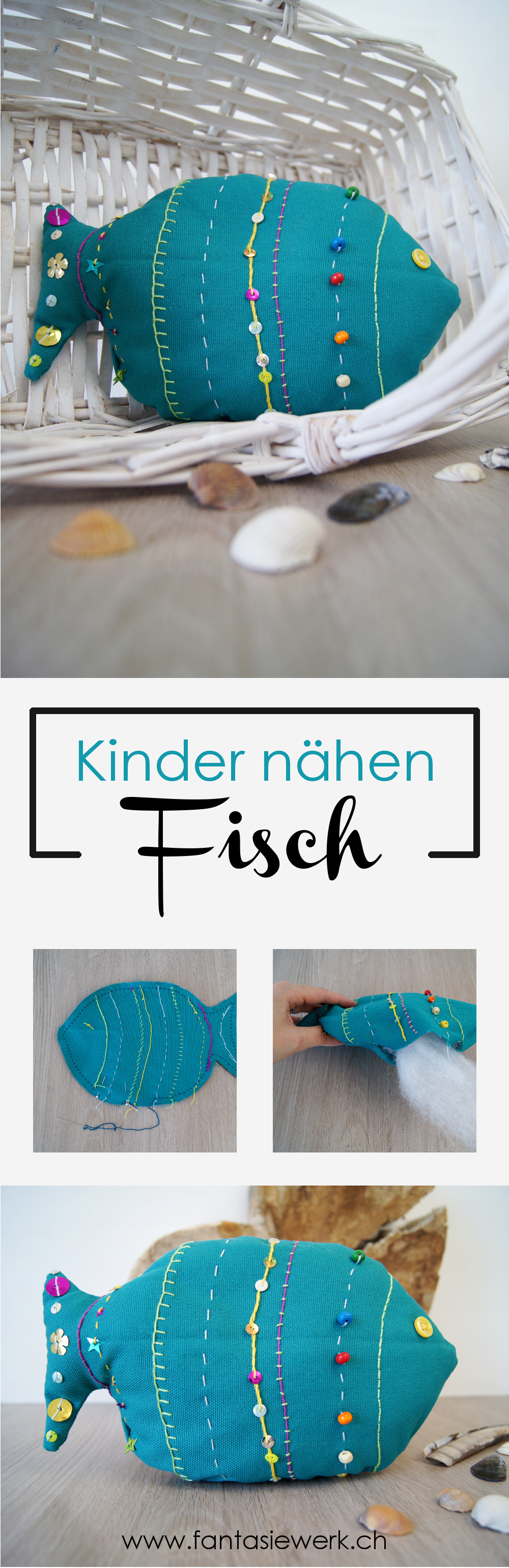 Anleitung zum Handarbeiten mit Kindern | #Stofftier Fisch nähen und #sticken | von Fantasiewerk