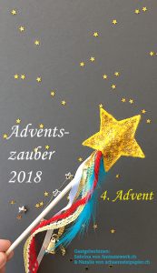 Adventszauber - 20 Inspirationen zu Weihnachten - Basteln mit Kinder, DIY und Rezepte | von Fantasiewerk