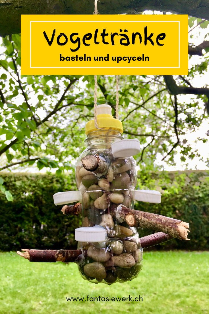 DIY Vogeltränke | Anleitung #upcycling und Naturmaterialien | #bastelnmitkindern | von Fantasiewerk