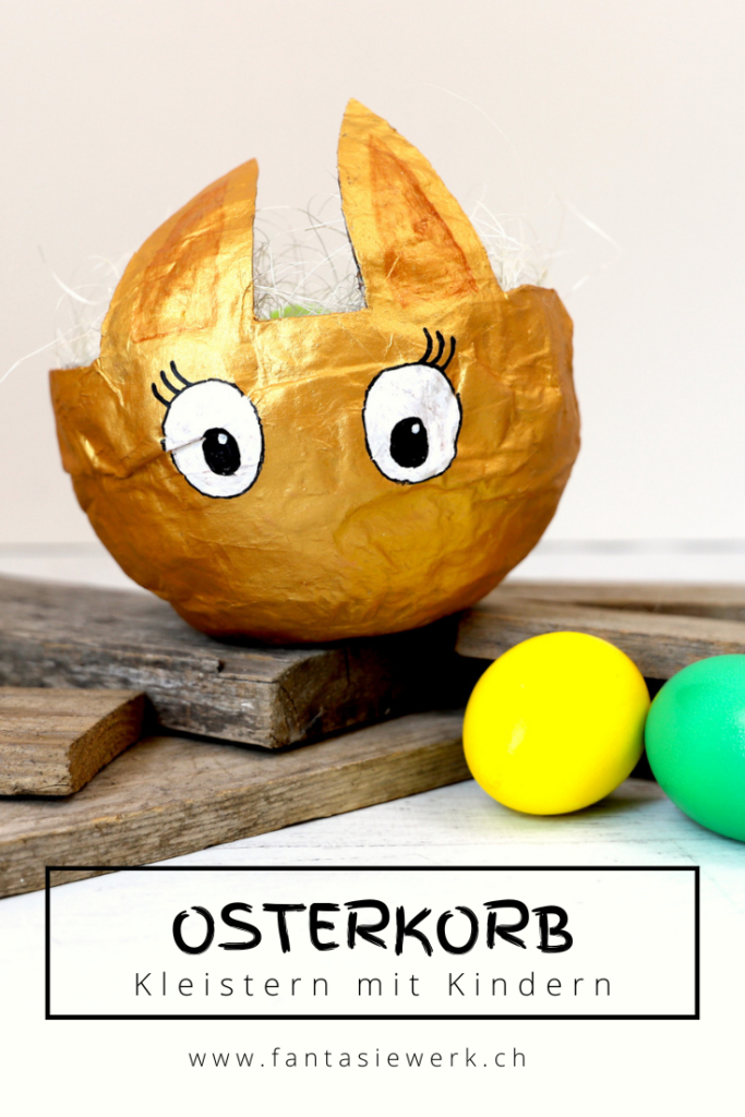 Hasen - Osterkorb mit Pappmaché kleistern | #bastelnmitkindern | von Fantasiewerk