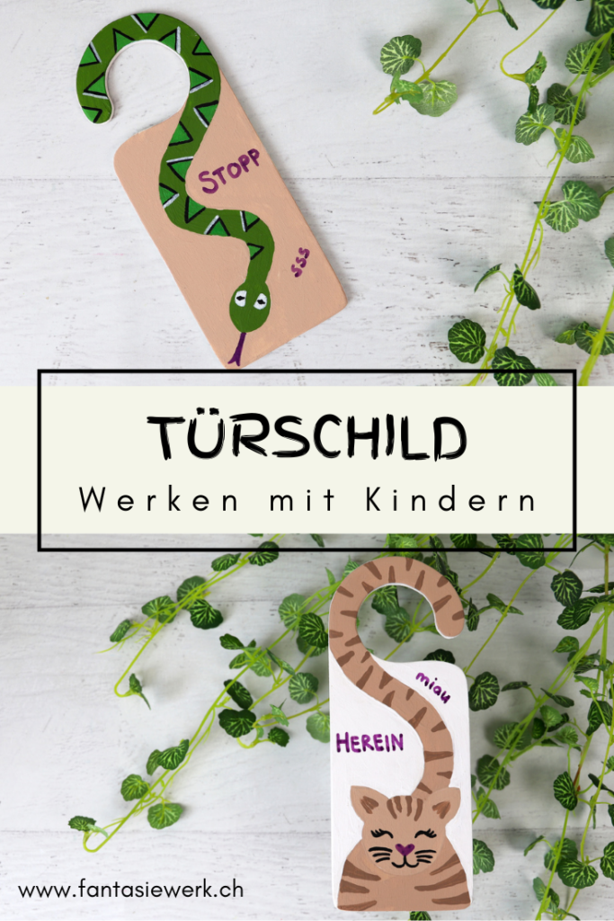 Türschild werken mit Kindern - Holzarbeiten | Sägen | TTG | von Fantasiewerk.ch