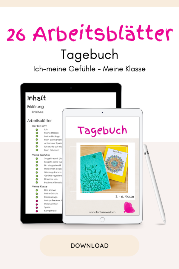 Ebook - Tagebuch für Kinder | Thema: Ich, meine Gefühle, meine Klasse | 26 Arbeitsblätter zum selbstständig Ausfüllen | von Fantasiwerk.ch