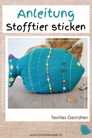 Stofftier handnähen und sticken | Handarbeiten in der Schule | TTG | E-Book Anleitung